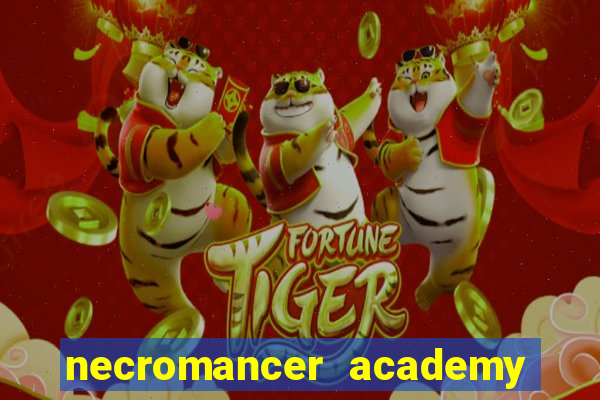 necromancer academy and the genius summoner 52